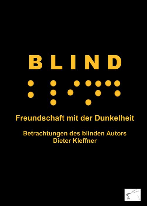 Buchcover zu Blind - Freundschaft mit der Dunkelheit